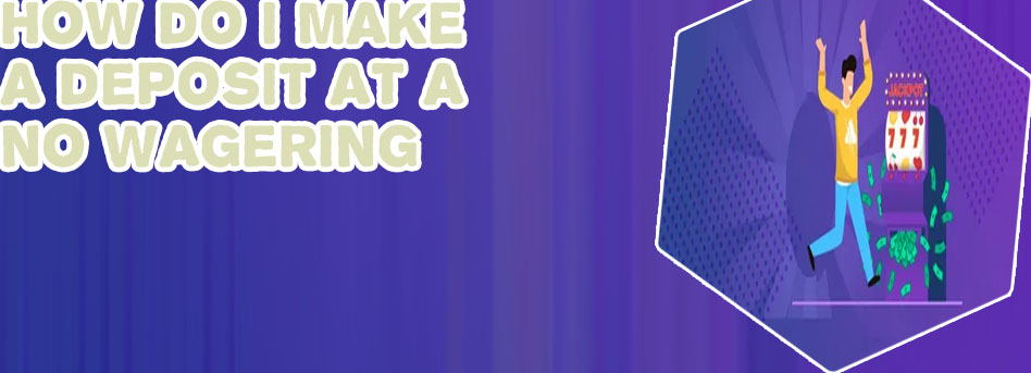 No wagering slot sites