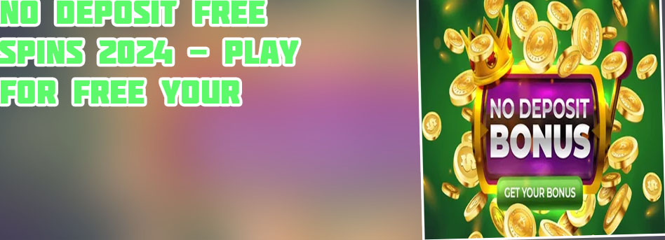 Slots welcome bonus no deposit